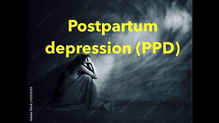 POSTPARTUM DEPRESSION