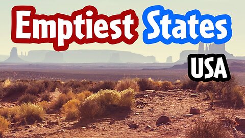 Top 10 Emptiest States in United States of America | Why they are Empty?