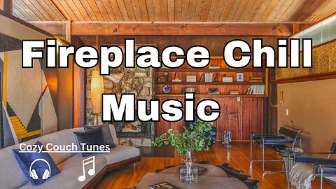 Fireplace Chill Music. #chilloutmusic #relaxingmusic #musicforstudying