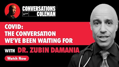 Covid: The Conversation We’ve Been Waiting For with Dr. Zubin Damania [S3 Ep.5]