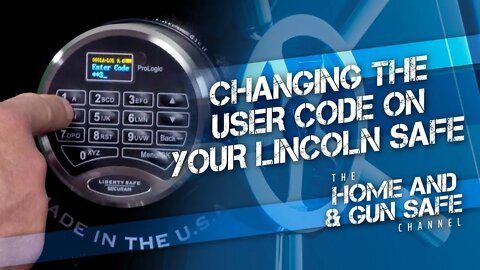 How to Change the Combination on Your Lincoln Safe Electronic Lock | Liberty Safe