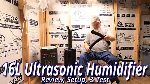 Spider Farmer 16L Ultrasonic Humidifier: Comprehensive Review, Setup Tutorial & In-Depth Testing