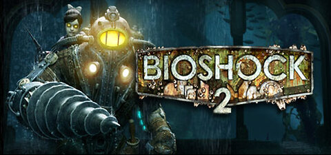 BioShock 2 playthrough : part 3