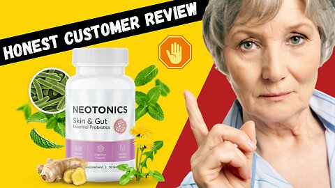 NEOTONICS - (CUSTOMER REVIEW) – NEOTONICS REVIEWS – NEOTONICS Skin & Gut Supplement Review
