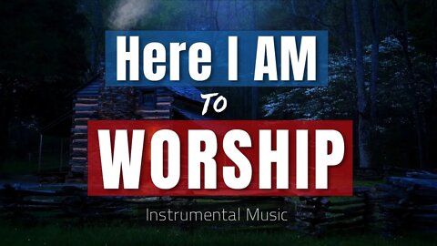 Here I Am to Worship, Instrumental by Pablo Perez (Contemplative Music - Song by Tim Hughes)