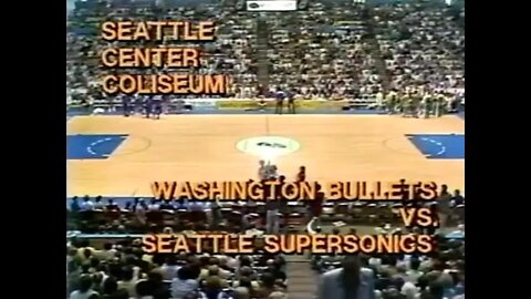 1978-05-21 NBA Championship Series Game 1 Washington Bullets vs Seattle Supersonics