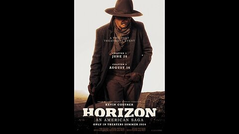 Trailer 1 - Horizon: An American Saga - 2024