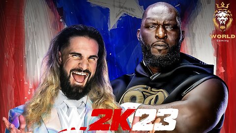 WWE2K23 Seth _Freakin_ Rollins vs Omos