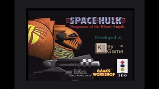 Space Hulk vengeance of the Blood Angels Warhammer 40K - 3DO System Idle, menu and credits