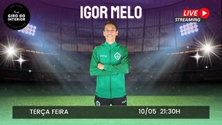 LIVE AO VIVO #23 - IGOR MELO (@igormelorm10)