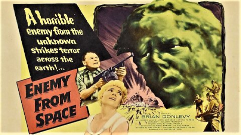 ENEMY FROM SPACE (Quatermass 2) 1957 Hideous Alien Blob Beasts Invasion Trailer & FULL MOVIE