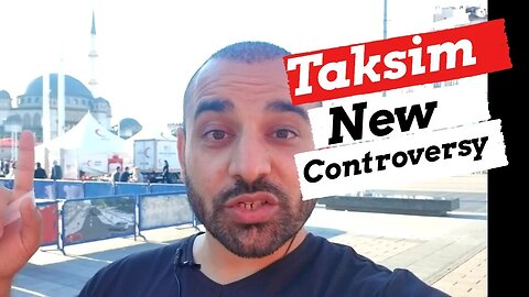 Taksim Square Istanbul - (controversy over new mosque)