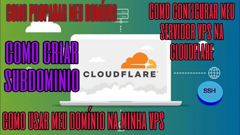 Como configurar domínio na cloudflare pra poder usar no servidor VPN 2022