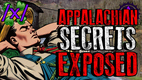 Appalachian Residents Exposed Dark Secrets | 4chan /x/ Innawoods Greentext Stories Thread