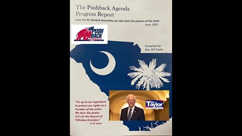 SC Pushback Agenda!! W/State Rep. Bill Taylor, Interview By Amy Hill