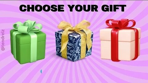 Choose your gift 🎁 #chooseyourgift #chooseone #gametime