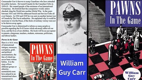 William Guy Carr 'PAWNS IN THE GAME' Lecture: Shocking Truths we need to hear today!