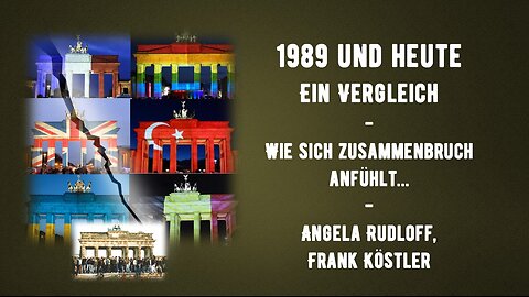 Im Gespräch - 1989 und Heute - ein Vergleich - Zusammenbruch nahe? - Angela Rudloff, Frank Köstler