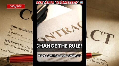 Change The Rules: We All Controlled By Contracts... #VishusTv 📺