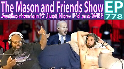 the Mason and Friends Show. Episode 778