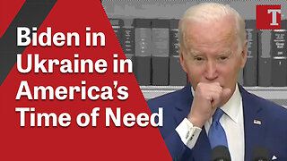 Biden Runs Off to Ukraine in America’s Time of Need