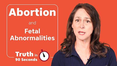 Abortion and Fetal Abnormalities