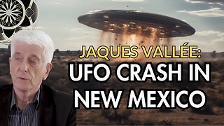 Jaques Vallée: UFO Crash in New Mexico & Extraterrestrial Pilots