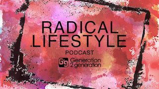 Radical Lifestyle Podcast