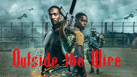 Outside The Wire: Movie Review