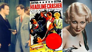 HEADLINE CRASHER (1937) Trailer - B&W