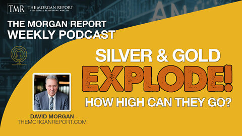 Silver and Gold Explode! How High Can They Go?