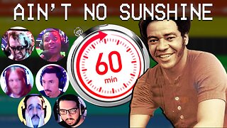 60-Minute Songs: Ain't No Sunshine - Cory In The Studio [#04]