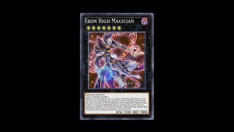 XYZ9 Ebon High Magician - The Card You didn't know.