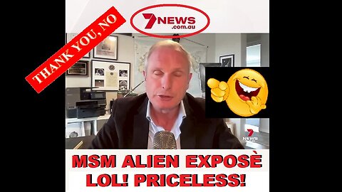 MSM EXPOSE ALIENS, UFO'S & OTHER LAUGHS