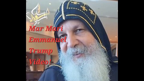 Mar Mari Emmanuel Trump Video!