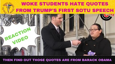 WOKE Students Hate Trump's Quotes From His First SOTU - Then Are Told Quotes Are From Barack Obama