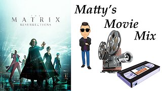 #23 - The Matrix Resurrections movie review