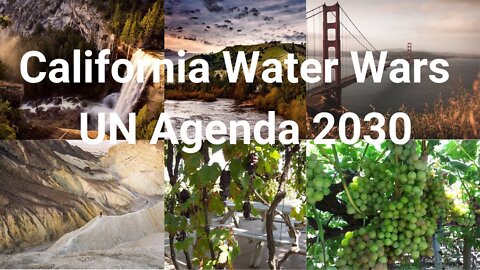California Water Wars | UN Agenda 2030