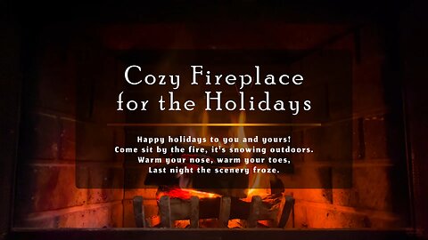 Cozy Fireplace for the Holidays - Instrumental Christmas Music - Happy Holidays!