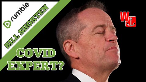 Extreme Leftist Bill Shorten Contradicts Himself on the Covid Vaccine
