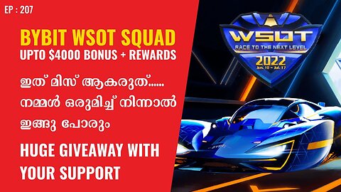 Bybit WSOT Details Malayalam Bybit Huge Giveaway Malayalam 4000 Bonus & Rewards Malayalam