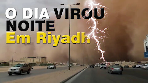 The sun disappeared and the day turned to frightening darkness! Dust Storm in Riyadh
