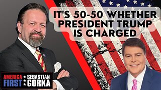 It's 50-50 whether President Trump is charged. Gregg Jarrett with Sebastian Gorka on AMERICA First