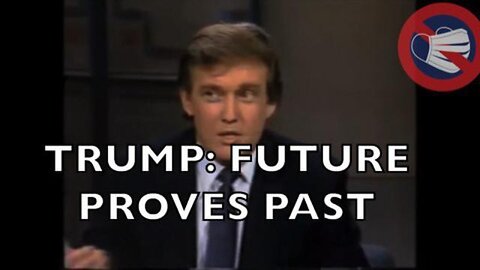 Trump: Future Proves Past - Was Calling Out The Deep State 25 Years Ago