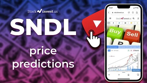 SNDL Price Predictions - SNDL Stock Analysis for Wednesday, August 17th