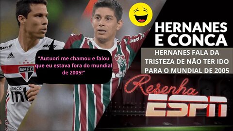 RESENHA ESPN HERNANES E CONCA 6