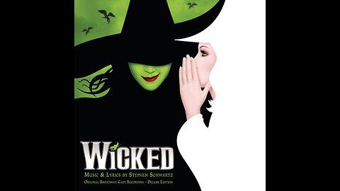 "No Good Deed" from the Broadway Hit "Wicked"