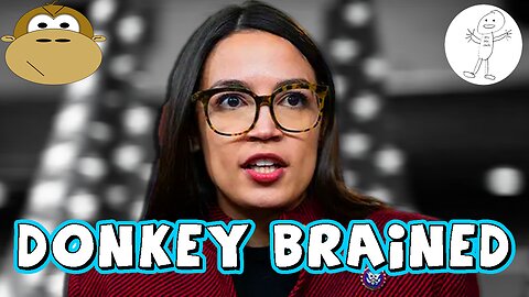 Donkey Brained @AOC Confused by Parody - MITAM