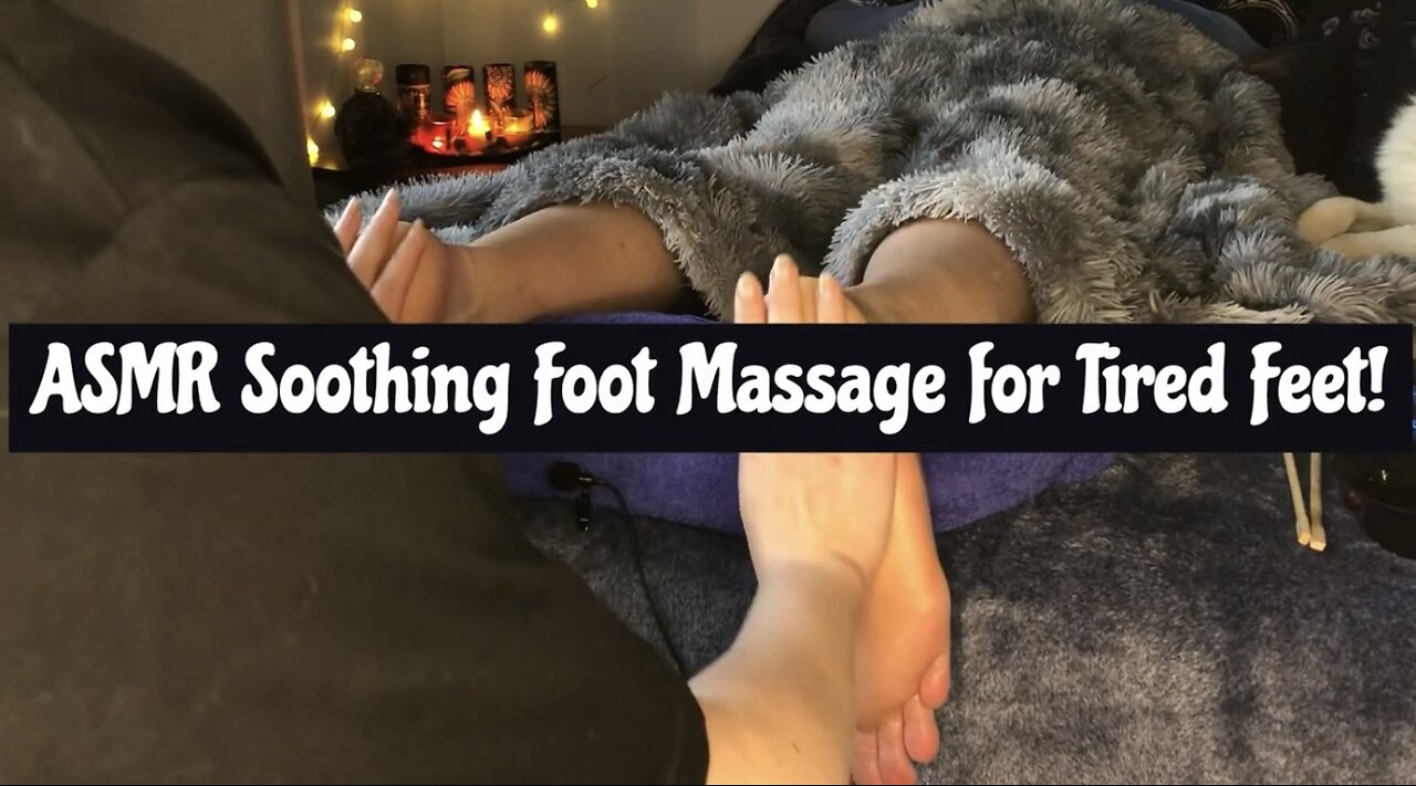 ASMR Soothing Foot Massage for Tired Feet Preview!