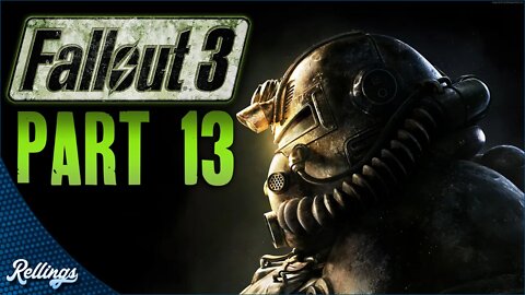 Fallout 3 (PS3) Playthrough | Part 13 (No Commentary)